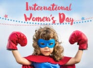 March 8th: International Women’s Day