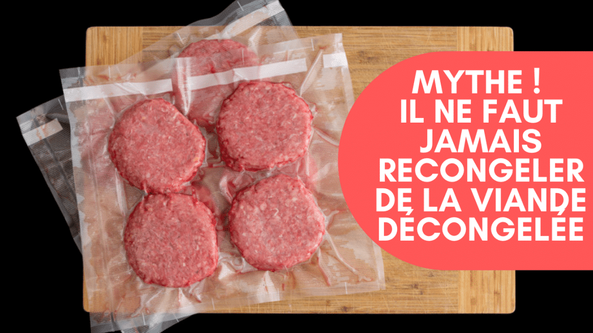 Mythe ! Il ne faut jamais recongeler de la viande décongelée Valerie Orsoni, coach, auteur