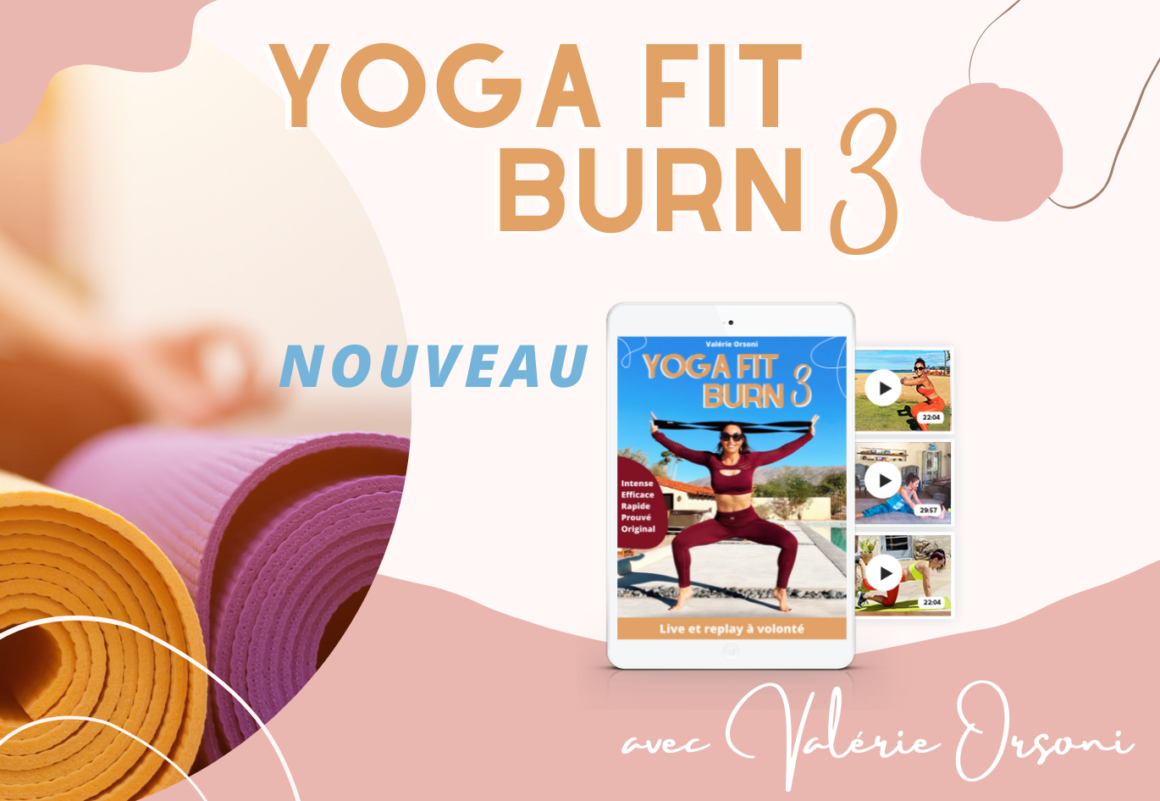 Yoga Fit Burn 3 le retour