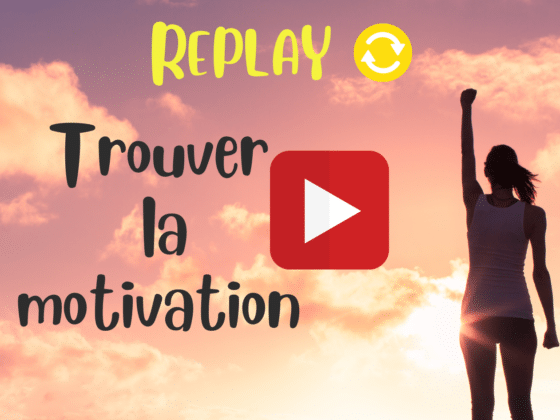 Replay Live : Trouver la motivation